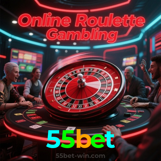 55bet：Onde sua sorte brilha com poker, roleta e apostas no futebol online!